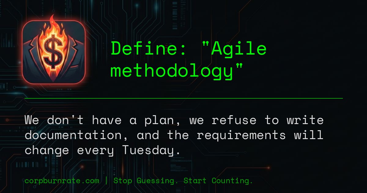 The corporate definition of Agile methodology