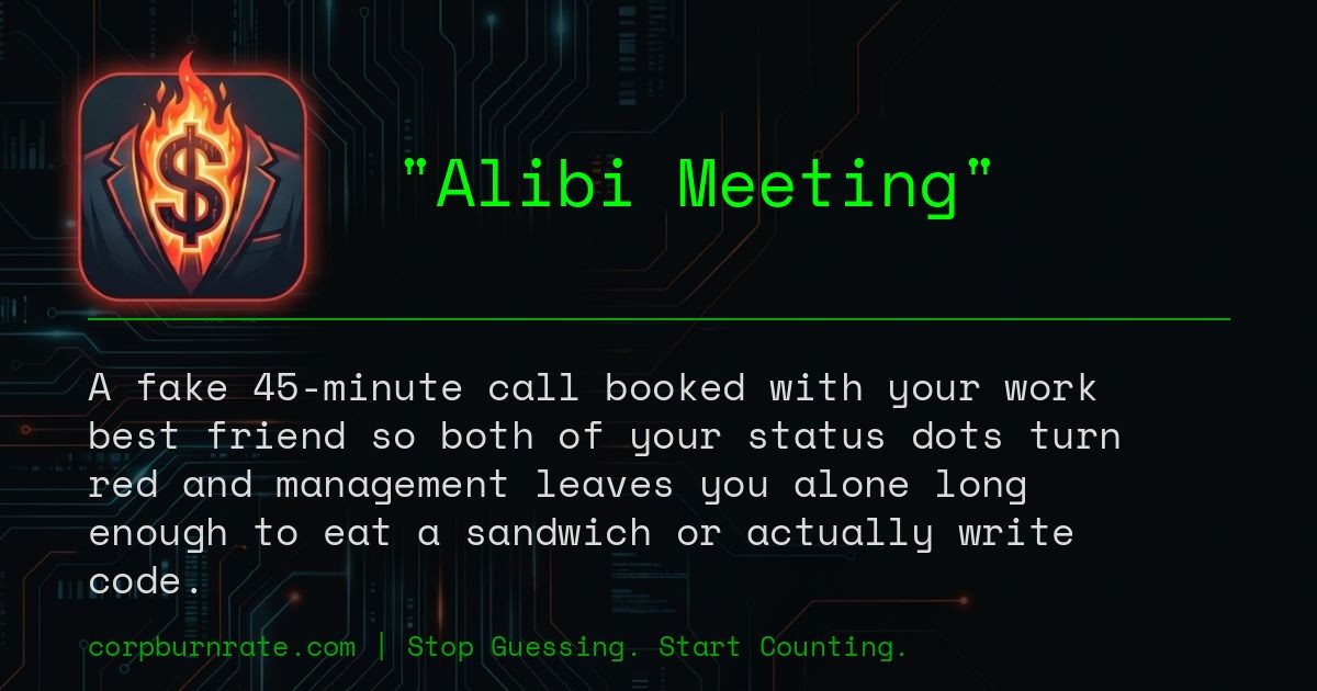 The corporate definition of Alibi Meeting