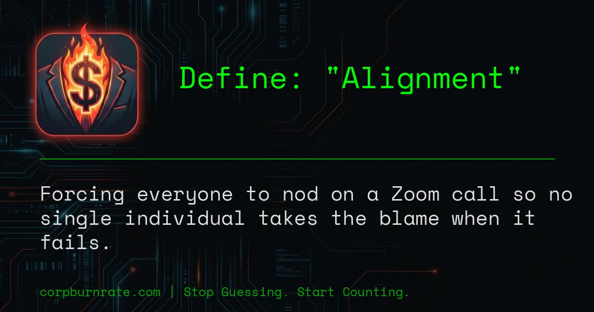 The corporate definition of Alignment