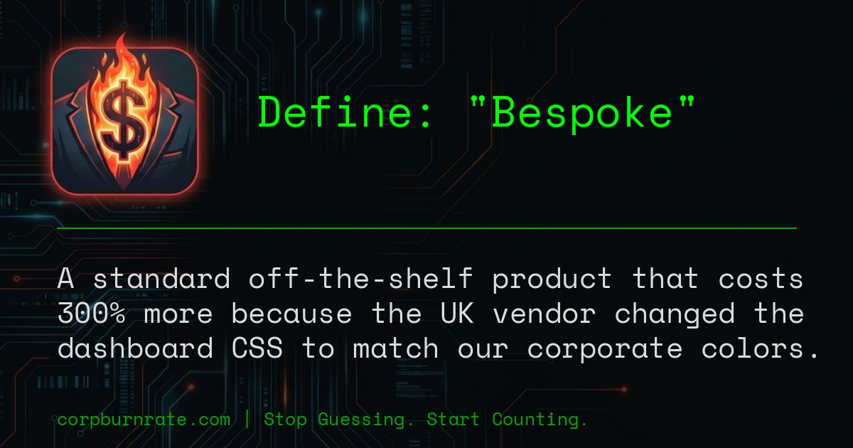 The corporate definition of Bespoke