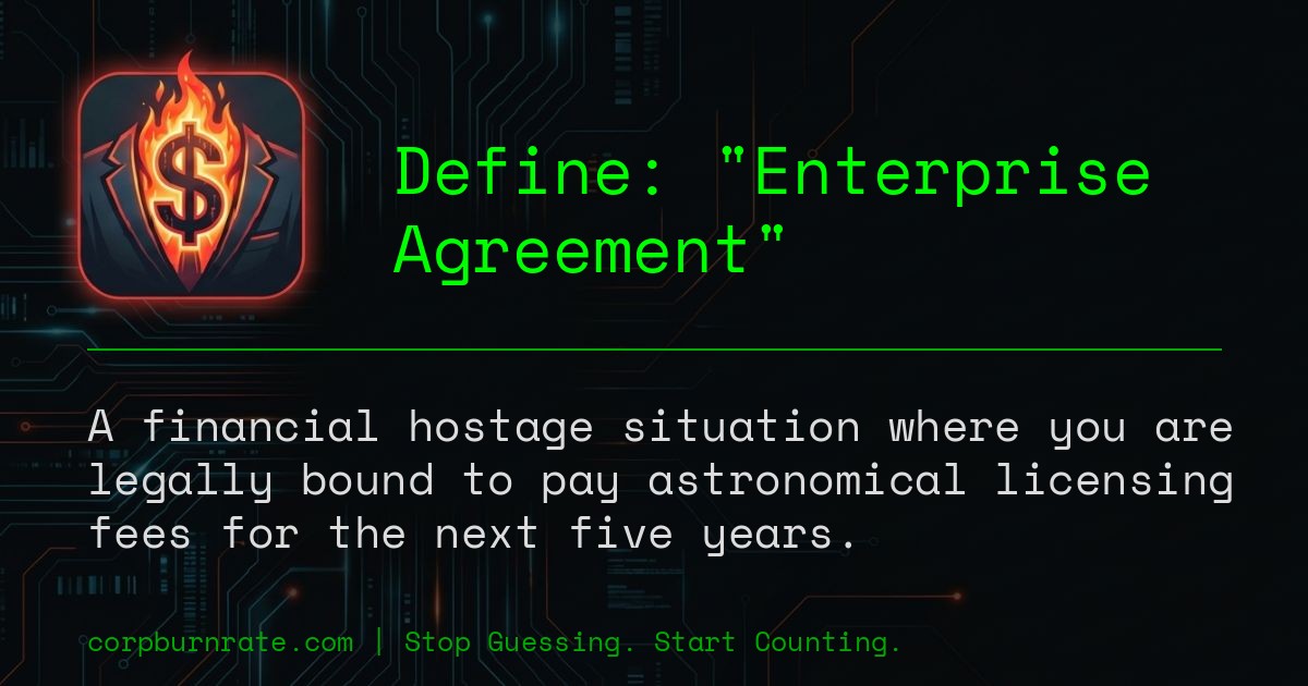 The corporate definition of Enterprise Agreement