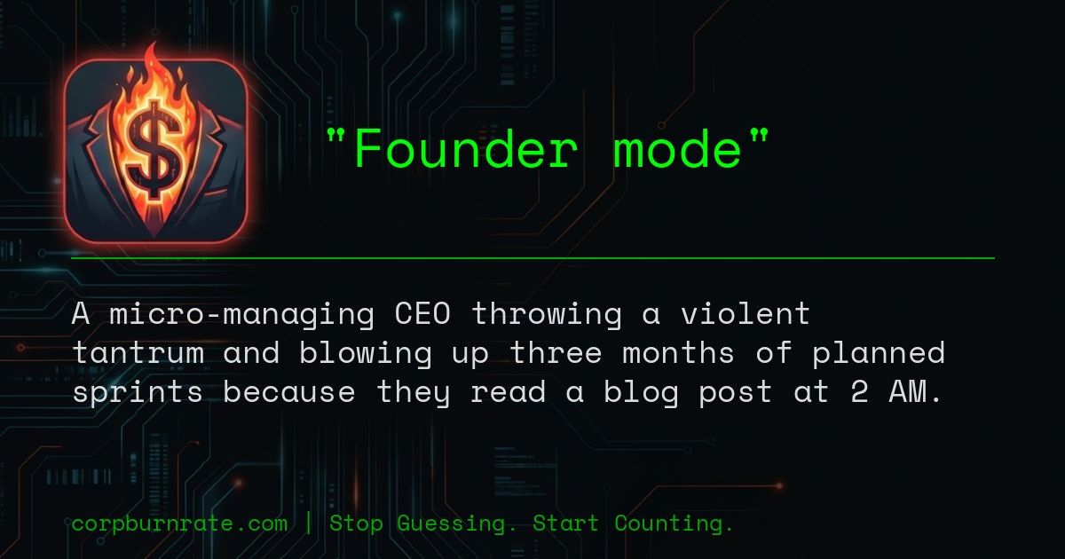 The corporate definition of Founder mode