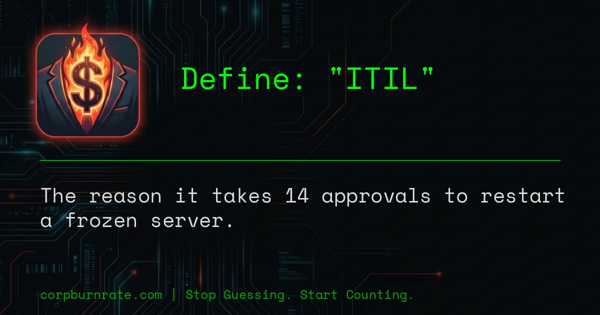 The corporate definition of ITIL