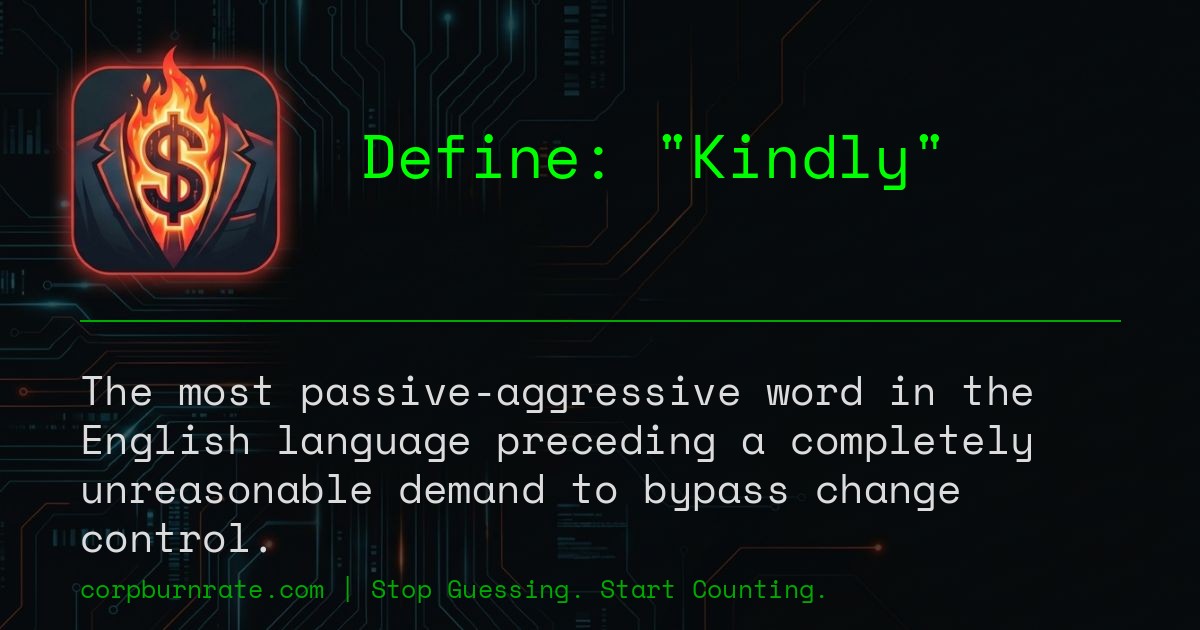 The corporate definition of Kindly