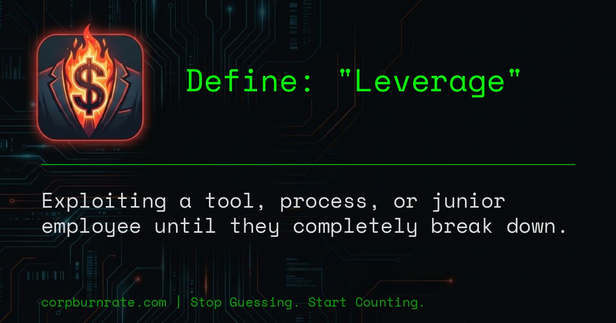 The corporate definition of Leverage