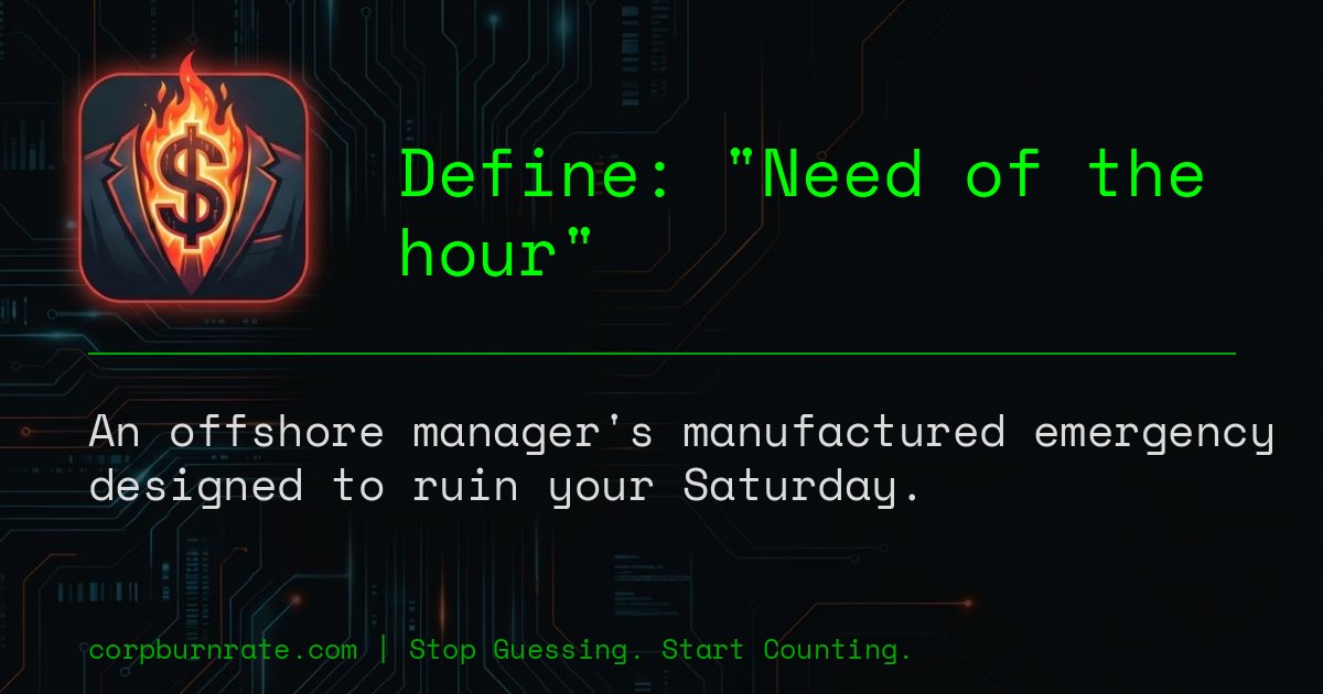 The corporate definition of Need of the hour
