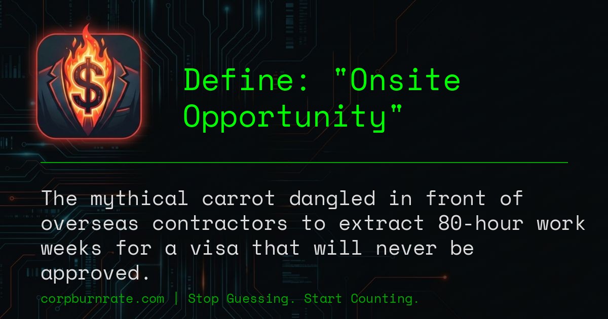 The corporate definition of Onsite Opportunity