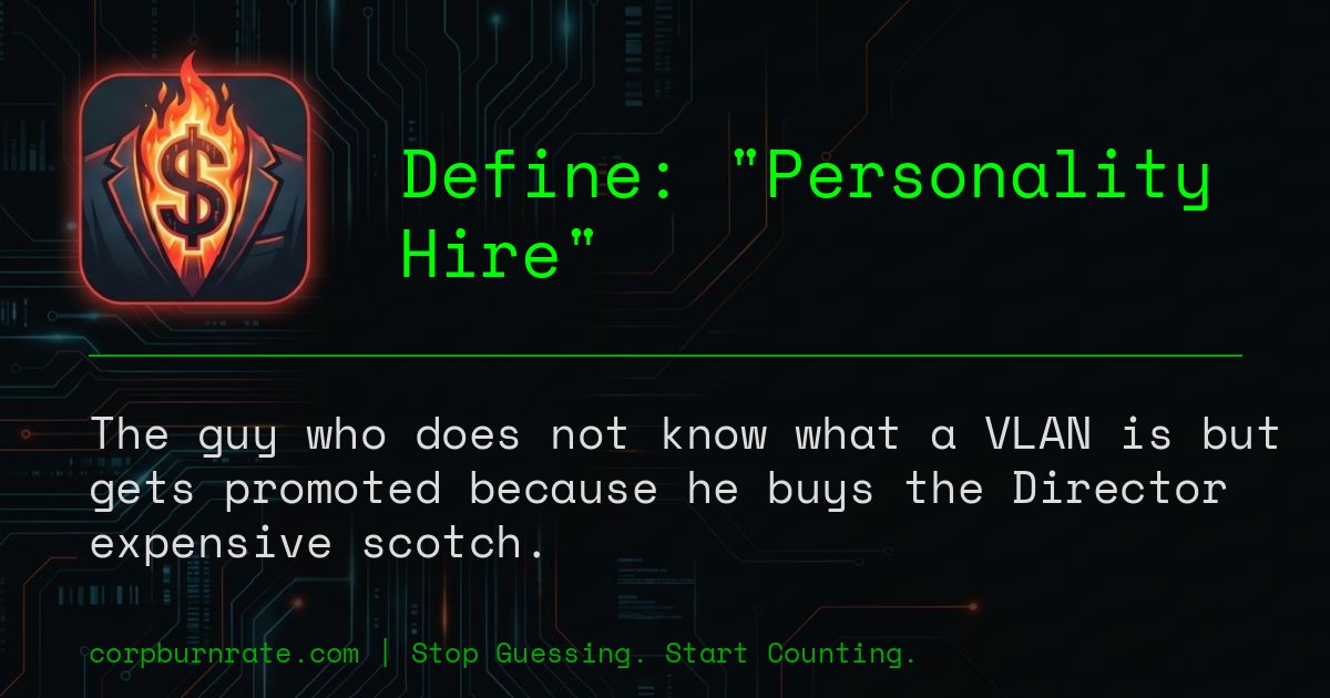 The corporate definition of Personality Hire