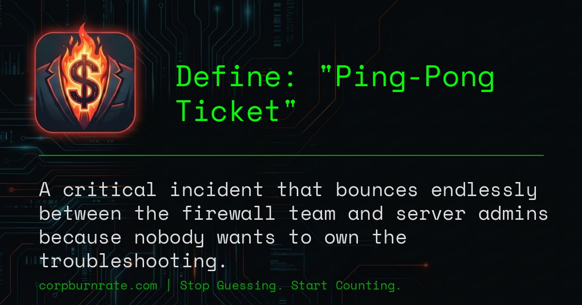 The corporate definition of Ping-Pong Ticket