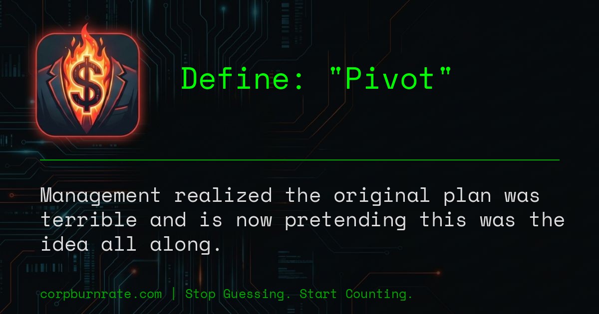 The corporate definition of Pivot