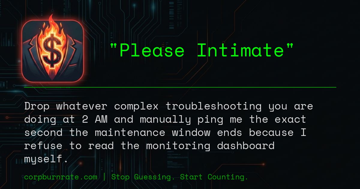 The corporate definition of Please Intimate