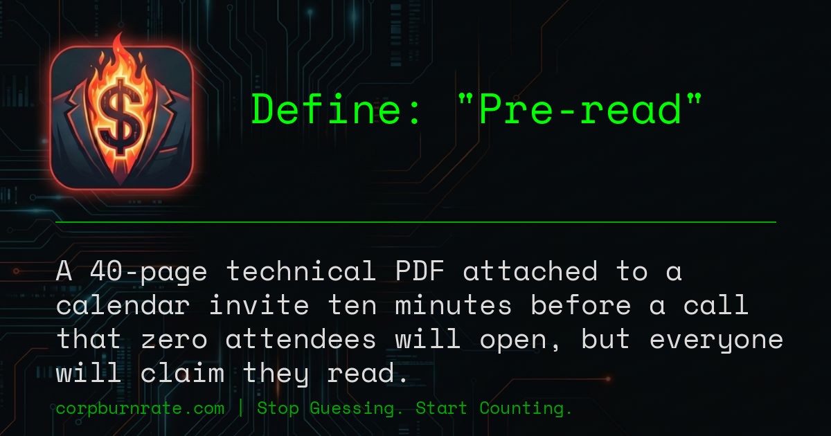 The corporate definition of Pre-read