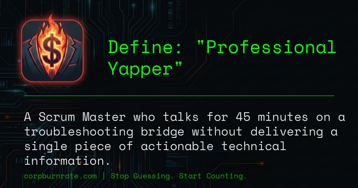 The corporate definition of Professional Yapper