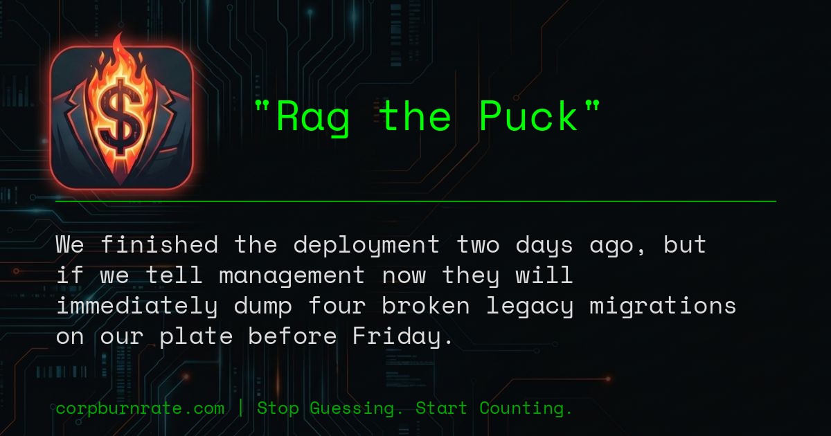 The corporate definition of Rag the Puck