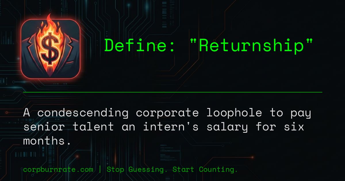 The corporate definition of Returnship