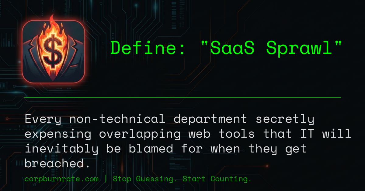 The corporate definition of SaaS Sprawl
