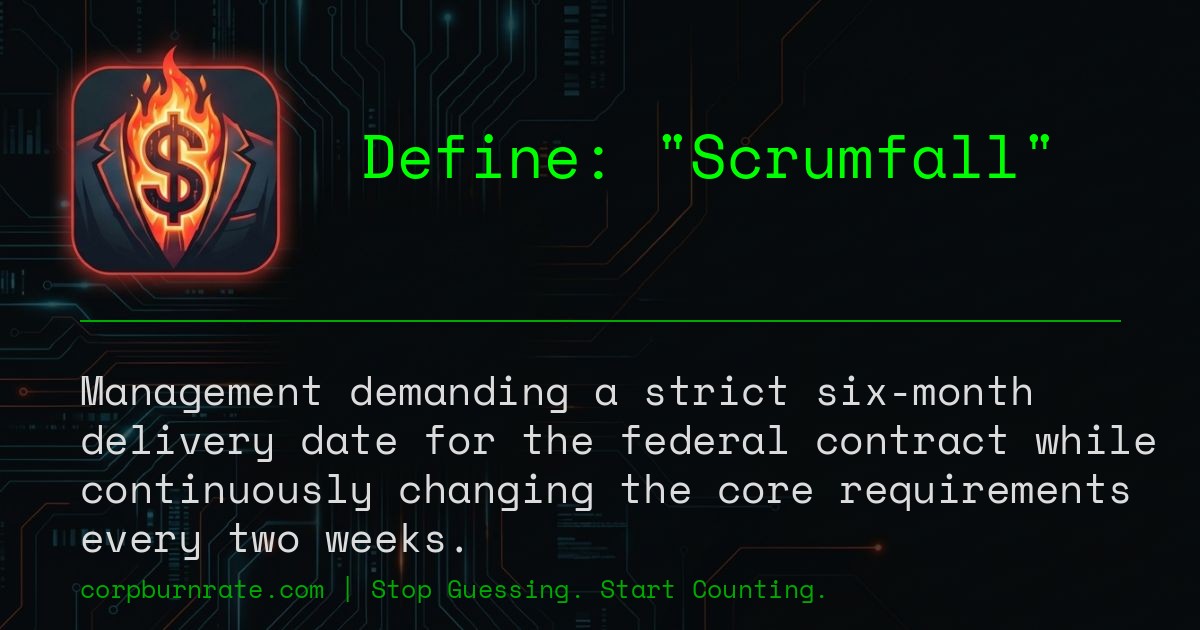 The corporate definition of Scrumfall