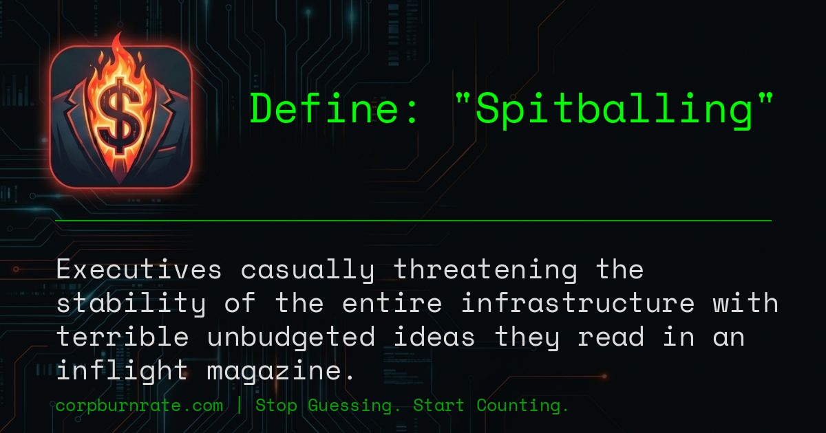 The corporate definition of Spitballing