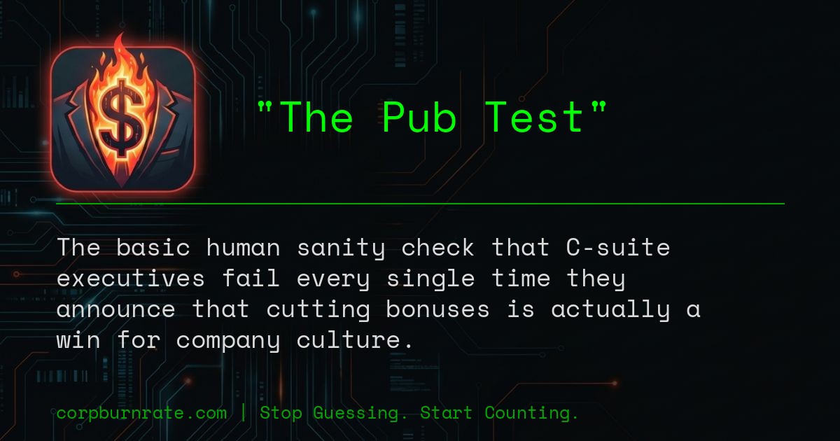 The corporate definition of The Pub Test